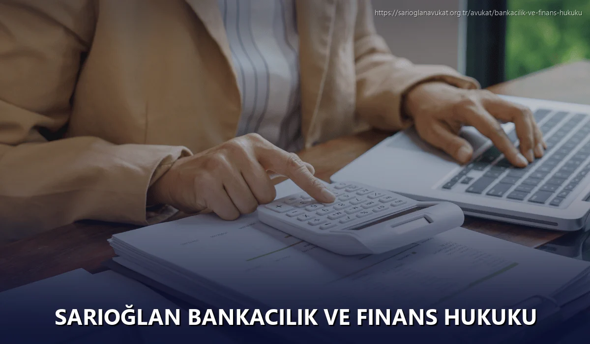 Sarıoğlan Bankacılık ve Finans Hukuku