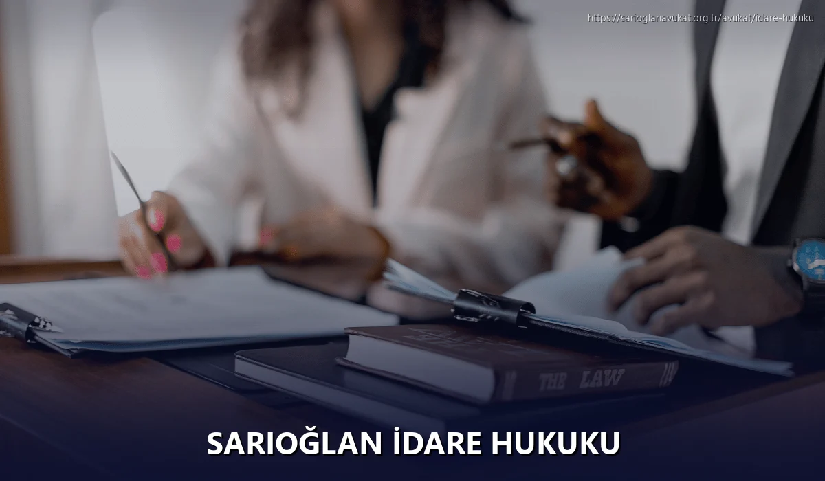 Sarıoğlan İdare Hukuku