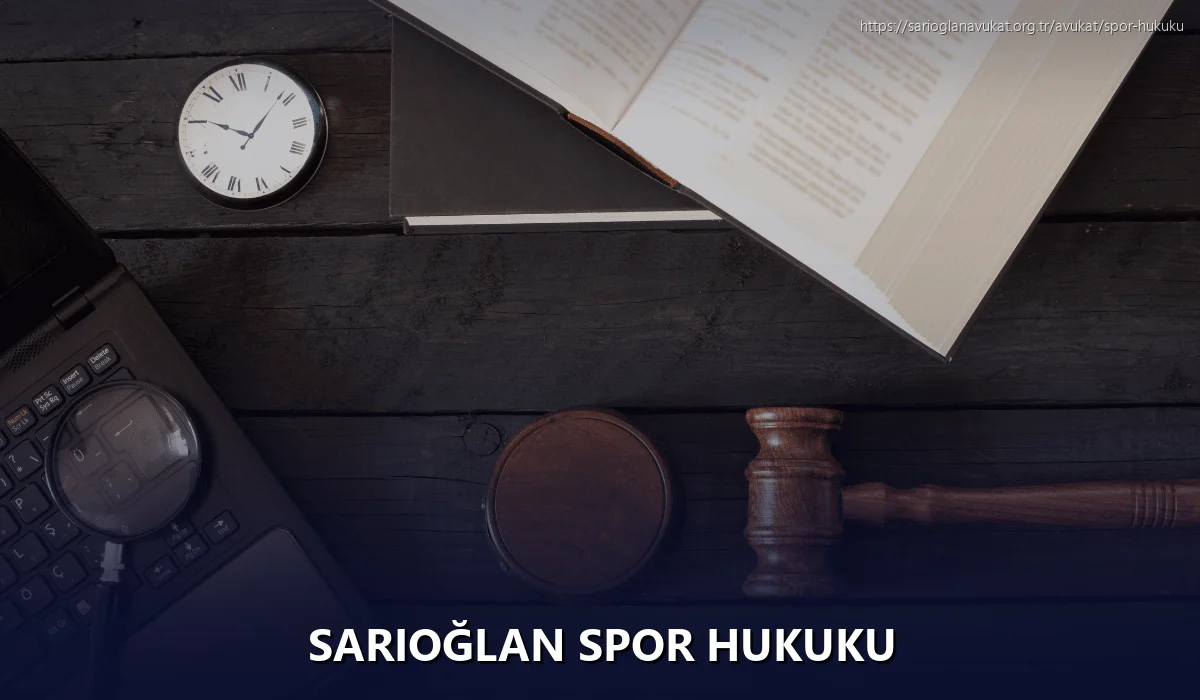 Sarıoğlan Spor Hukuku